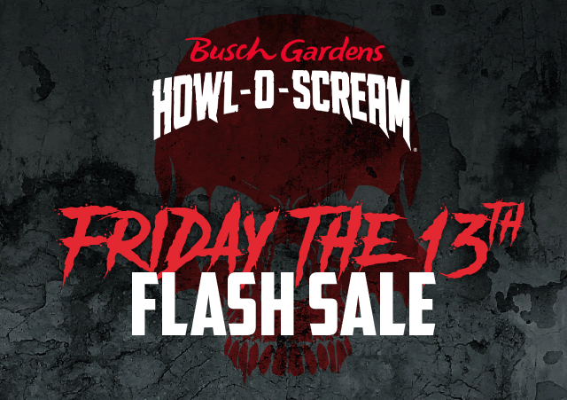 Howl-O-Scream Friday the 13th Flash Sale