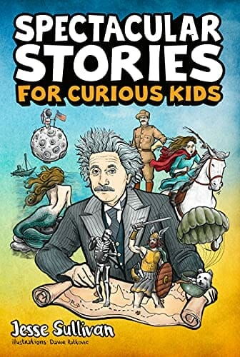 Spectacular Stories for Curious Kids