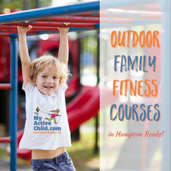 Outdoor Family Fitness Courses in Hampton Roads