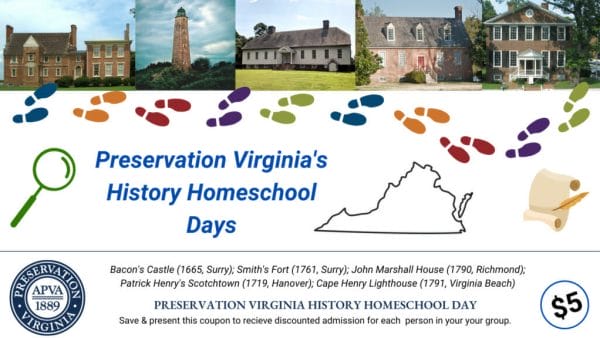Preservation Virginia History Homeschool Days