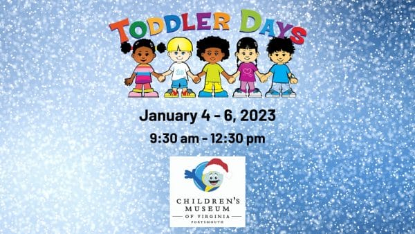 Toddler Days at Children's Museum of VA