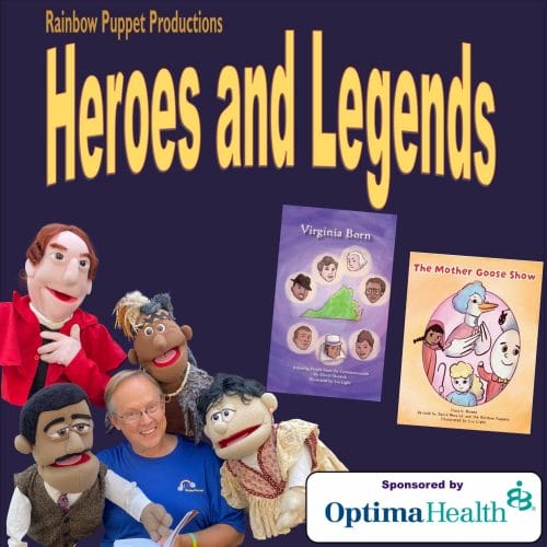 Heroes and Legends from Rainbow Puppets