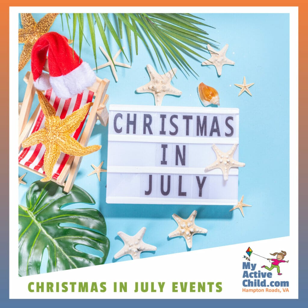 Christmas in July Local Events & Celebrations