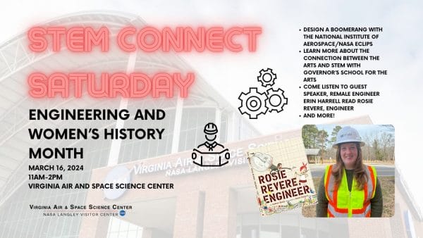 STEM CONNECT SATURDAY - Engineering and Women’s History Month